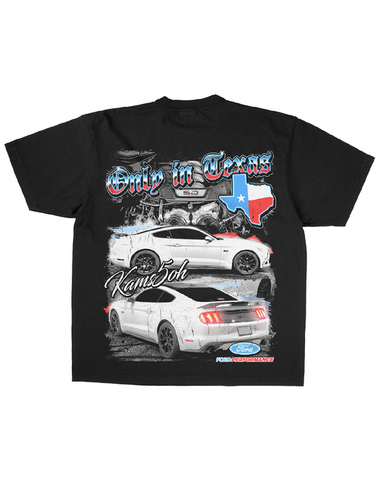 ONLY IN TEXAS TEE